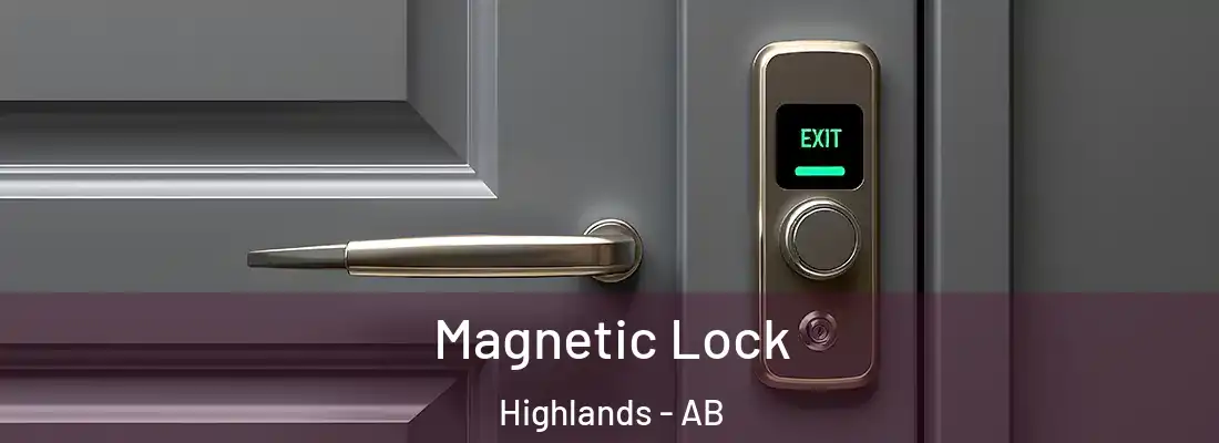  Magnetic Lock Highlands - AB