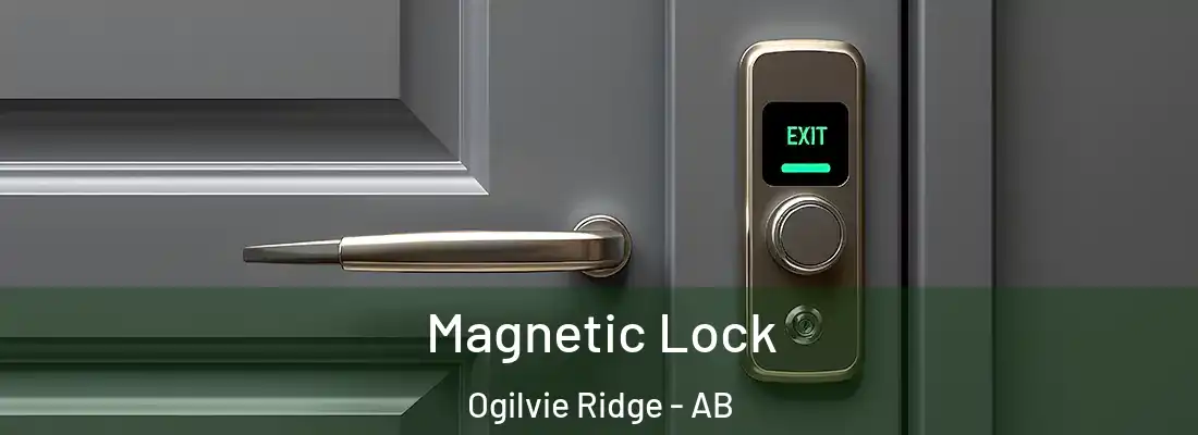  Magnetic Lock Ogilvie Ridge - AB