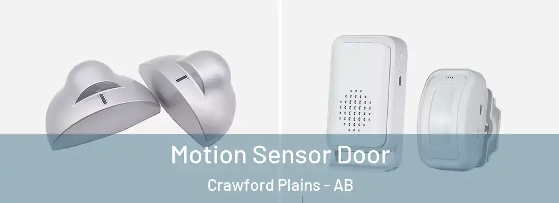  Motion Sensor Door Crawford Plains - AB