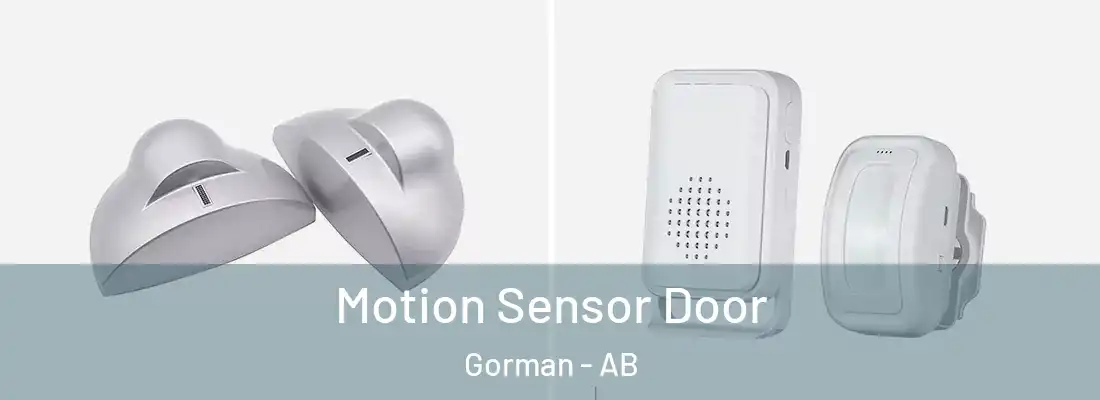  Motion Sensor Door Gorman - AB