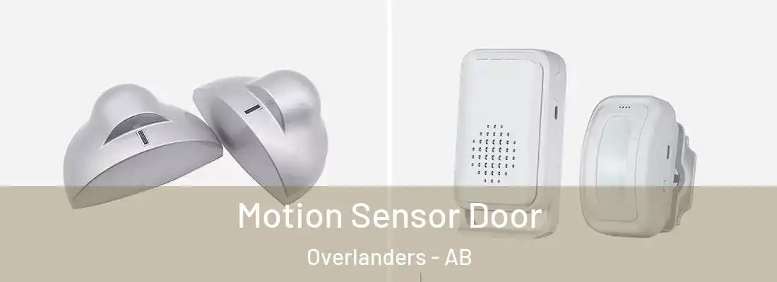  Motion Sensor Door Overlanders - AB