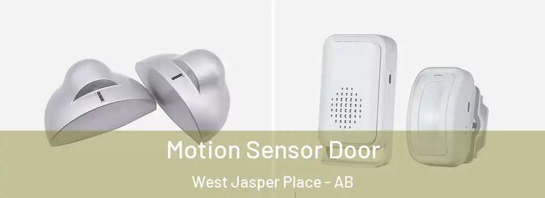  Motion Sensor Door West Jasper Place - AB