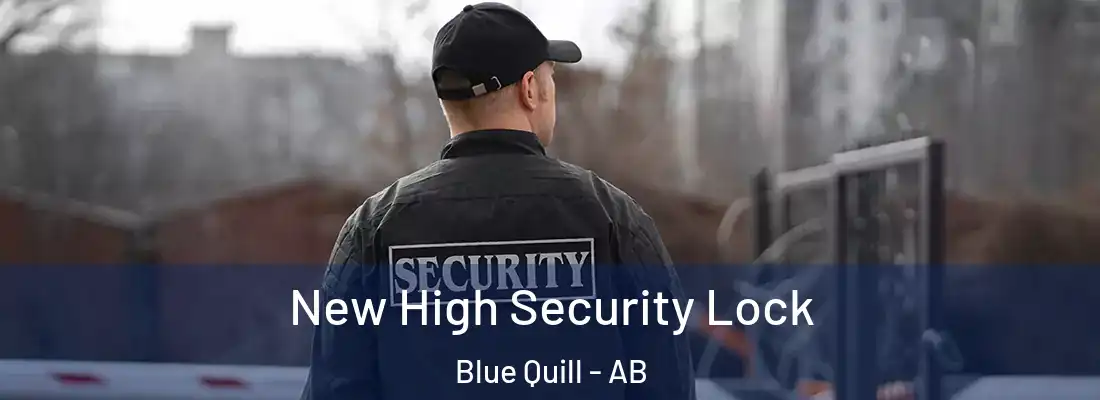  New High Security Lock Blue Quill - AB