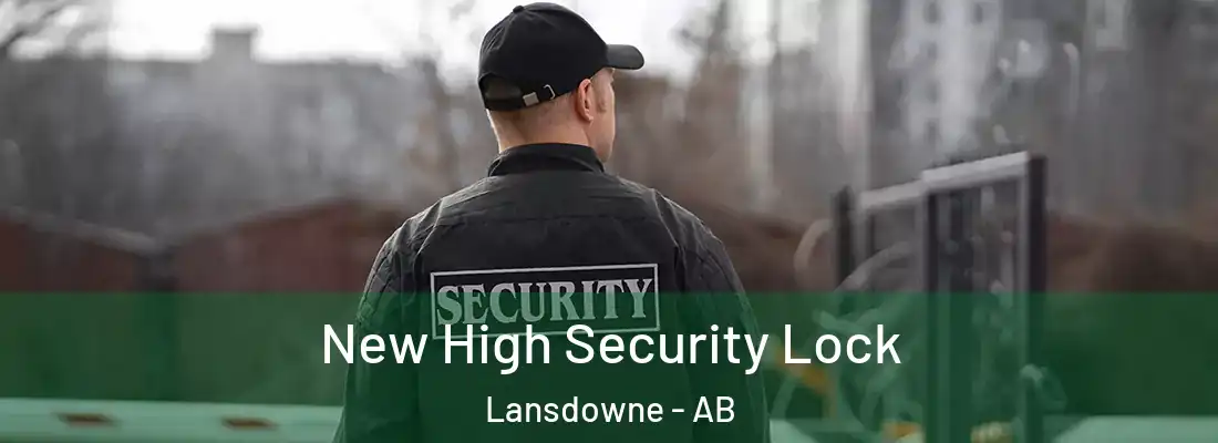  New High Security Lock Lansdowne - AB