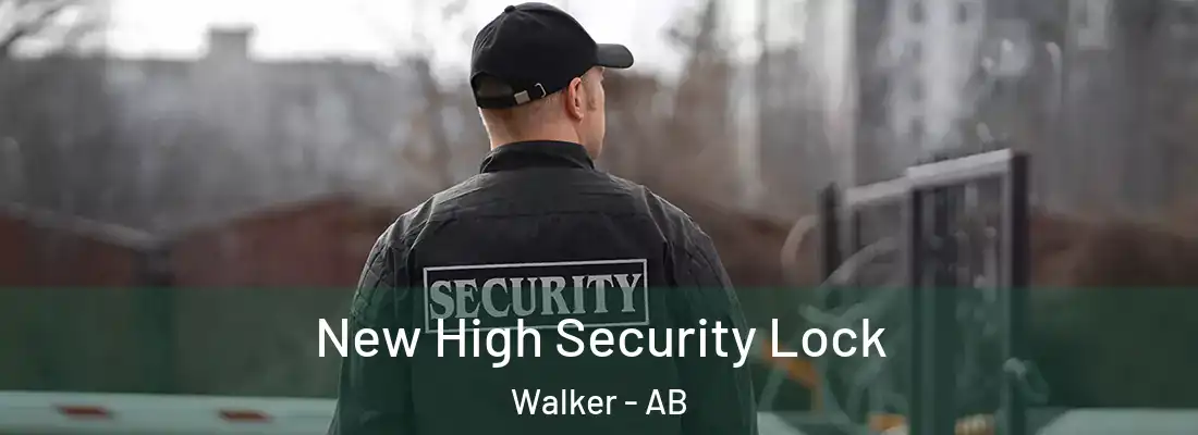  New High Security Lock Walker - AB
