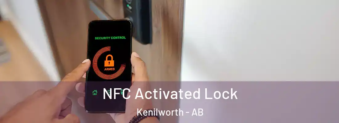  NFC Activated Lock Kenilworth - AB