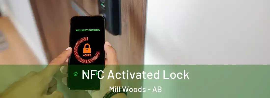  NFC Activated Lock Mill Woods - AB