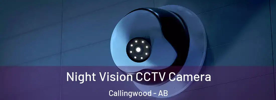  Night Vision CCTV Camera Callingwood - AB