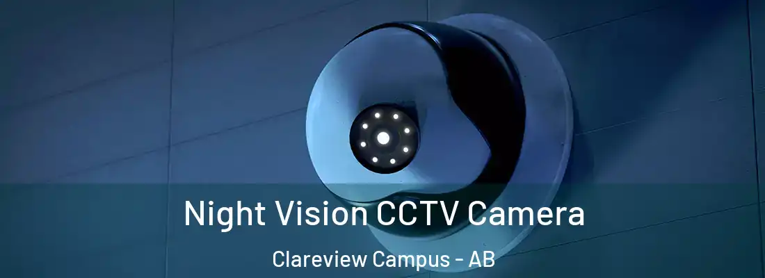  Night Vision CCTV Camera Clareview Campus - AB