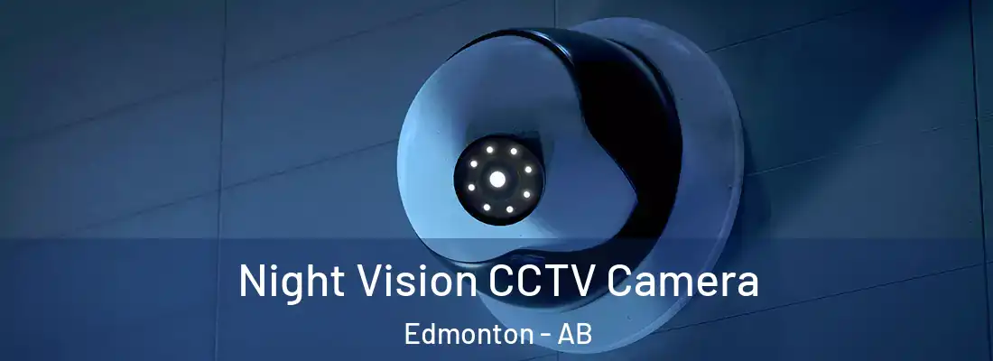  Night Vision CCTV Camera Edmonton - AB