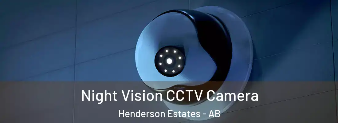  Night Vision CCTV Camera Henderson Estates - AB