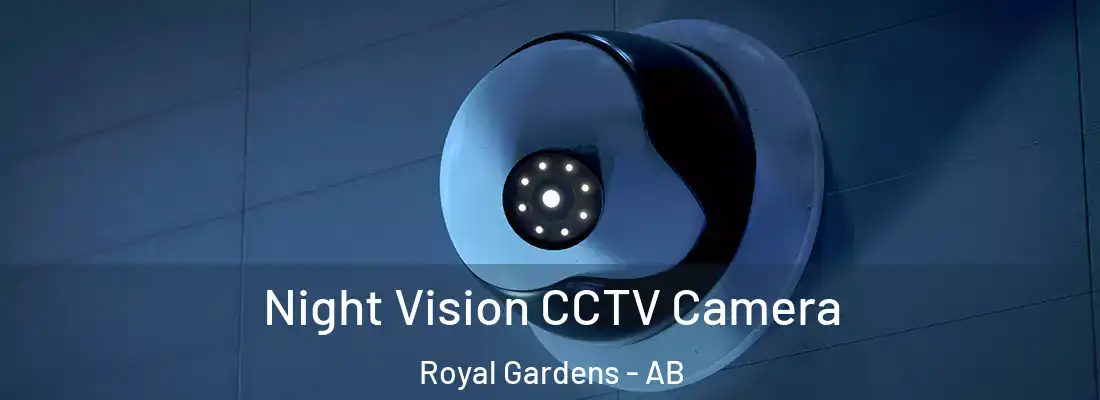  Night Vision CCTV Camera Royal Gardens - AB