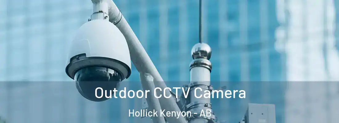  Outdoor CCTV Camera Hollick Kenyon - AB