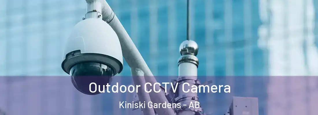  Outdoor CCTV Camera Kiniski Gardens - AB