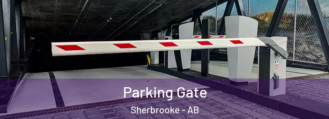  Parking Gate Sherbrooke - AB