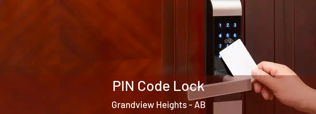  PIN Code Lock Grandview Heights - AB