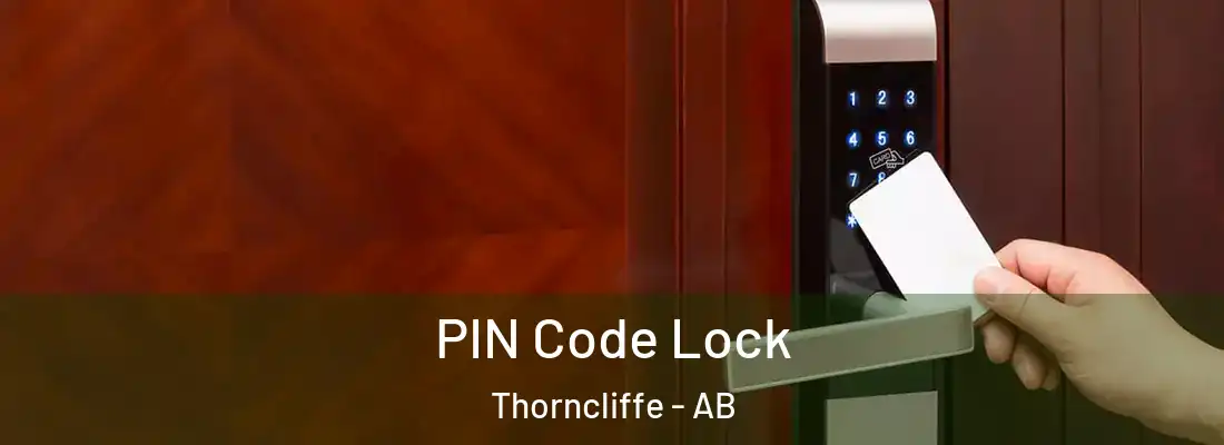  PIN Code Lock Thorncliffe - AB