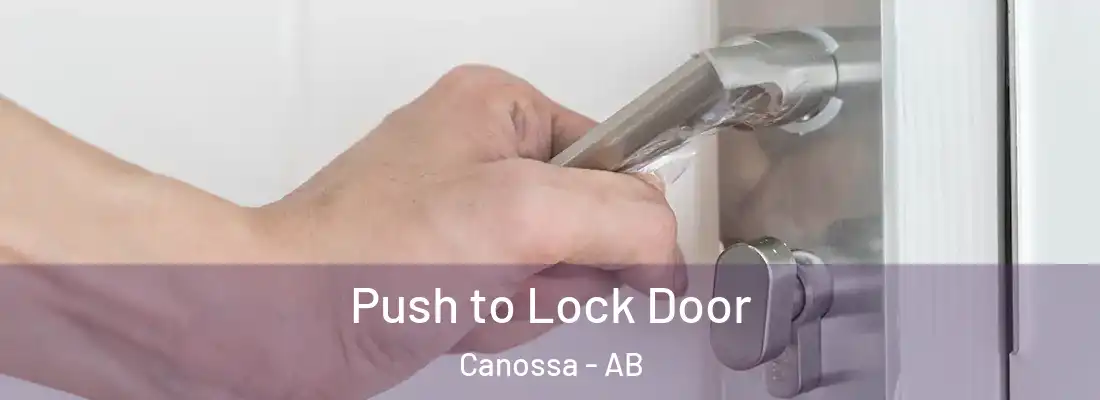  Push to Lock Door Canossa - AB