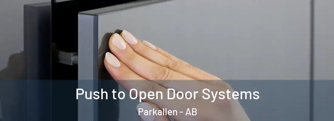  Push to Open Door Systems Parkallen - AB