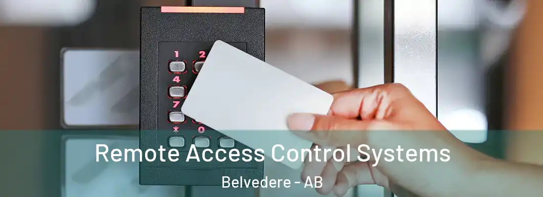  Remote Access Control Systems Belvedere - AB
