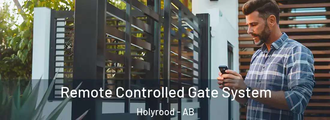  Remote Controlled Gate System Holyrood - AB