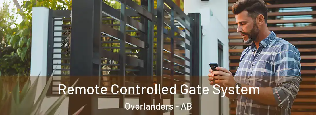  Remote Controlled Gate System Overlanders - AB