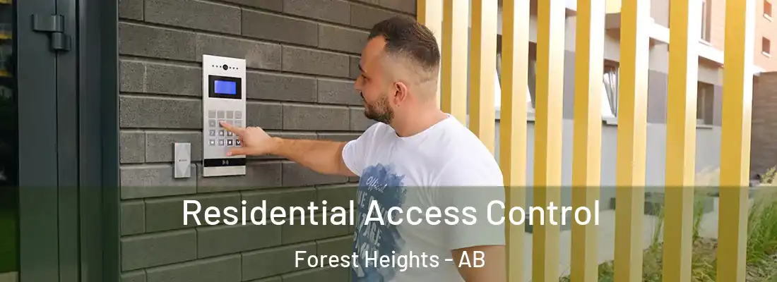  Residential Access Control Forest Heights - AB