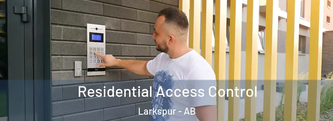  Residential Access Control Larkspur - AB