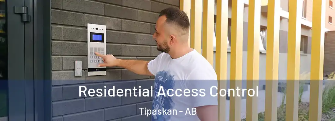  Residential Access Control Tipaskan - AB