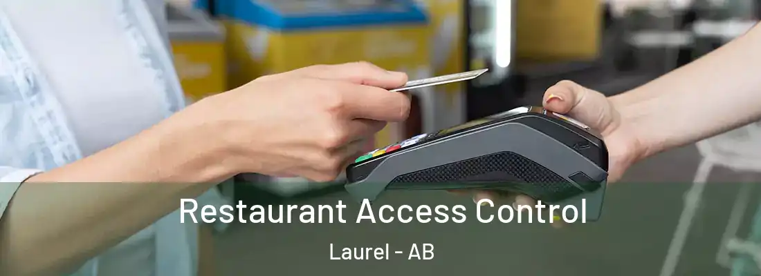  Restaurant Access Control Laurel - AB