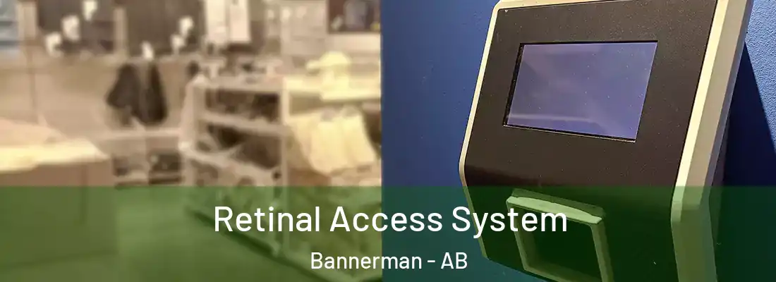  Retinal Access System Bannerman - AB