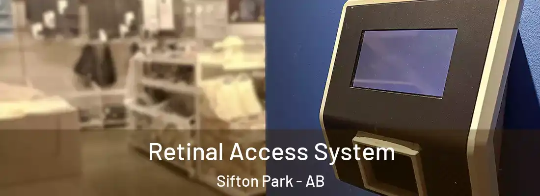  Retinal Access System Sifton Park - AB