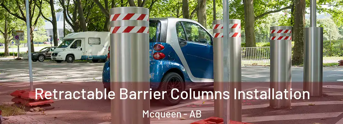  Retractable Barrier Columns Installation Mcqueen - AB