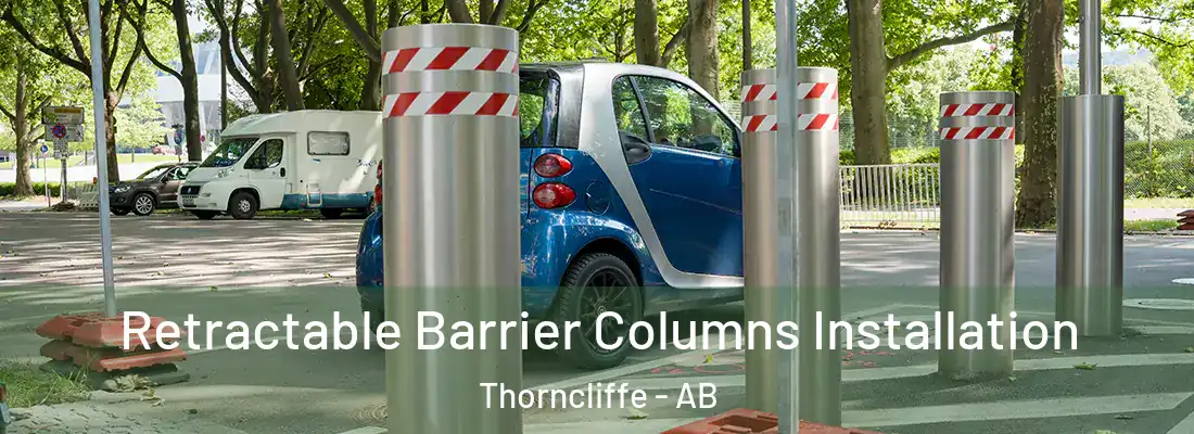 Retractable Barrier Columns Installation Thorncliffe - AB