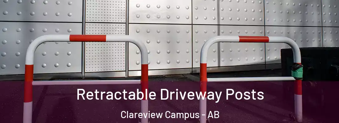  Retractable Driveway Posts Clareview Campus - AB
