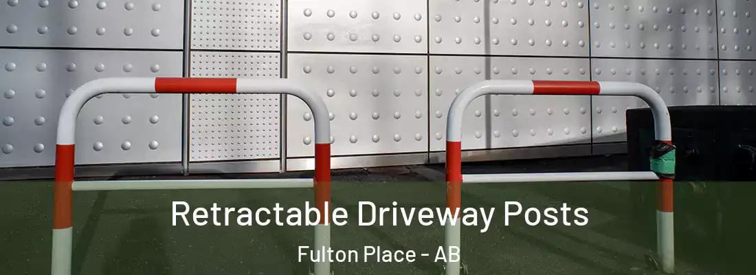  Retractable Driveway Posts Fulton Place - AB