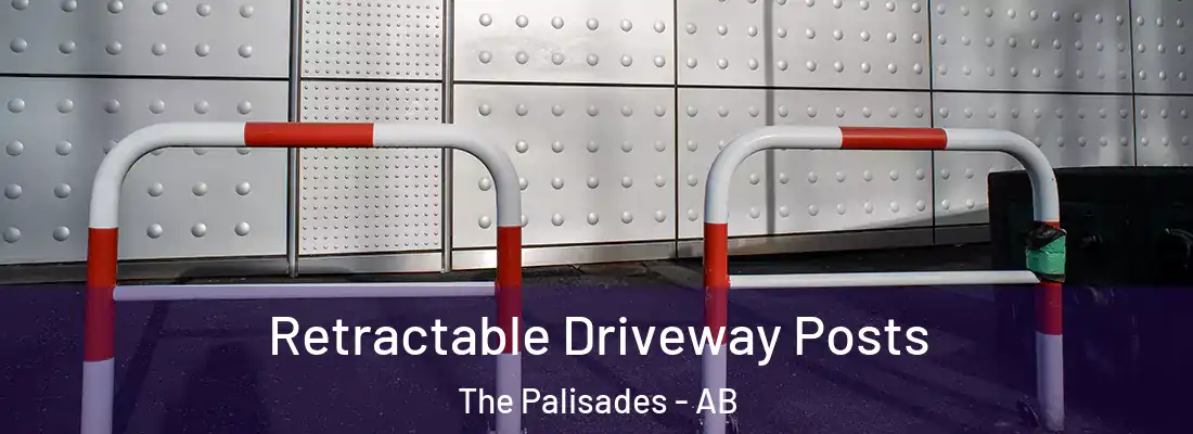  Retractable Driveway Posts The Palisades - AB