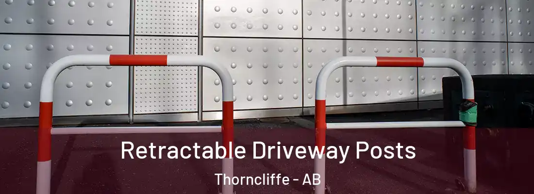  Retractable Driveway Posts Thorncliffe - AB