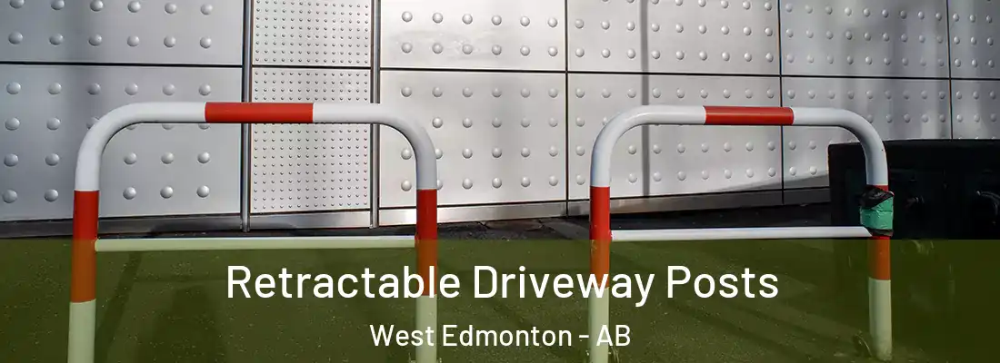  Retractable Driveway Posts West Edmonton - AB
