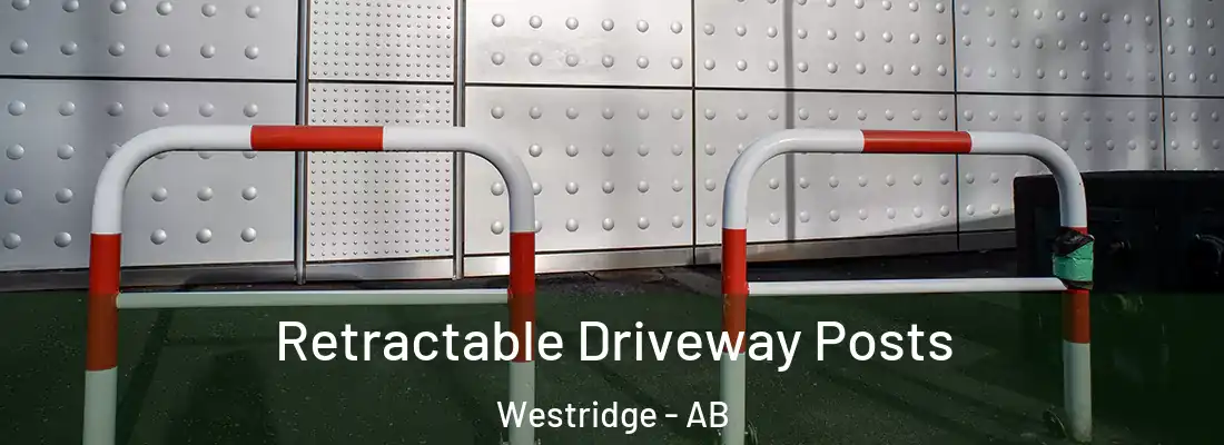  Retractable Driveway Posts Westridge - AB