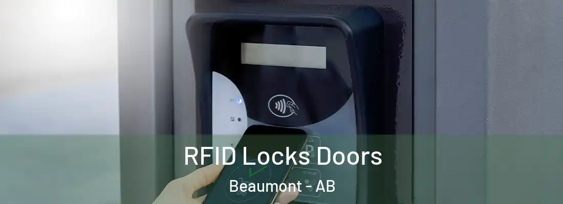  RFID Locks Doors Beaumont - AB