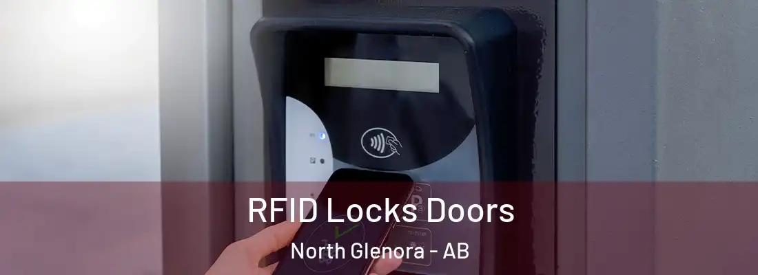  RFID Locks Doors North Glenora - AB