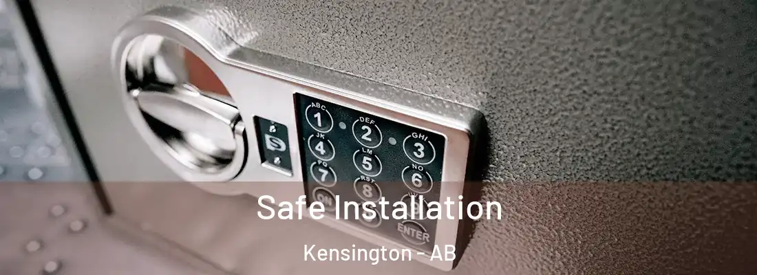  Safe Installation Kensington - AB