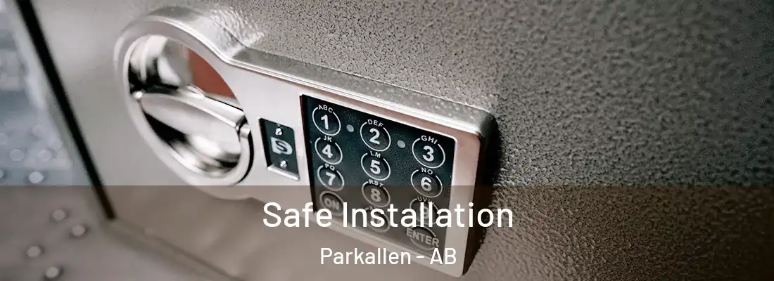  Safe Installation Parkallen - AB