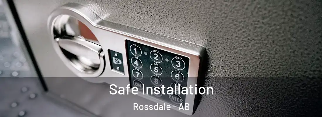  Safe Installation Rossdale - AB