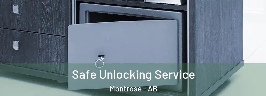  Safe Unlocking Service Montrose - AB