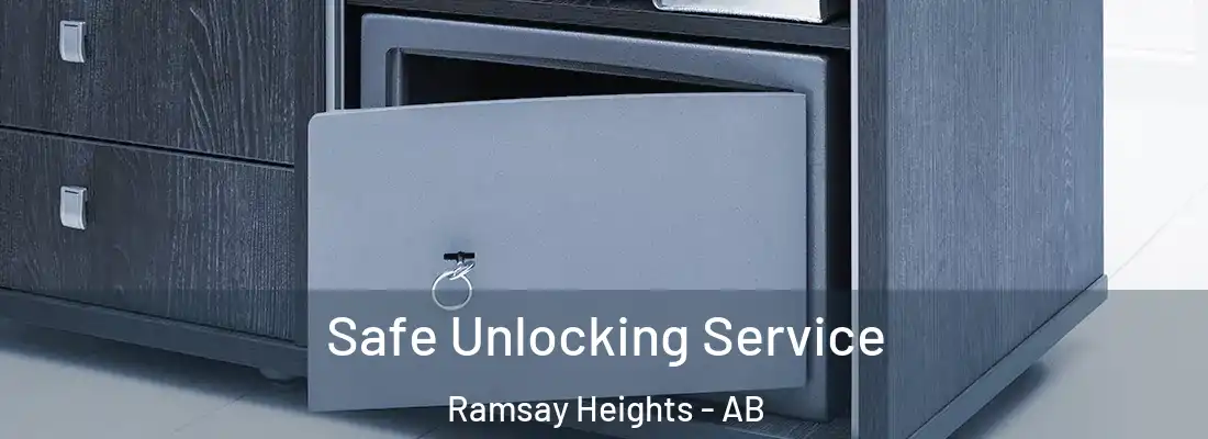  Safe Unlocking Service Ramsay Heights - AB
