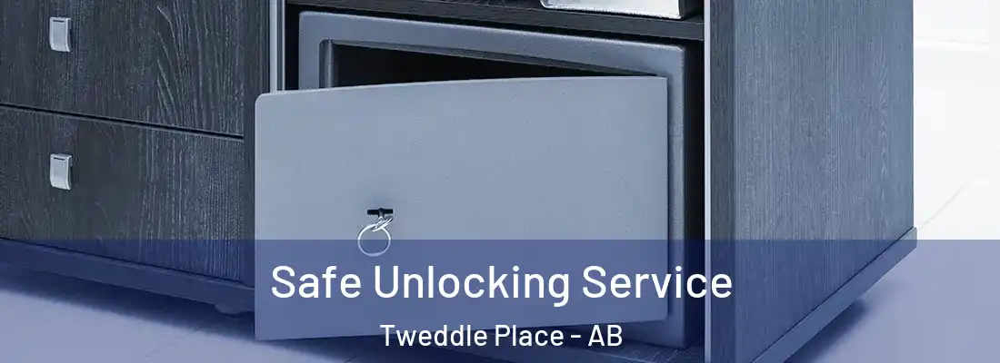  Safe Unlocking Service Tweddle Place - AB