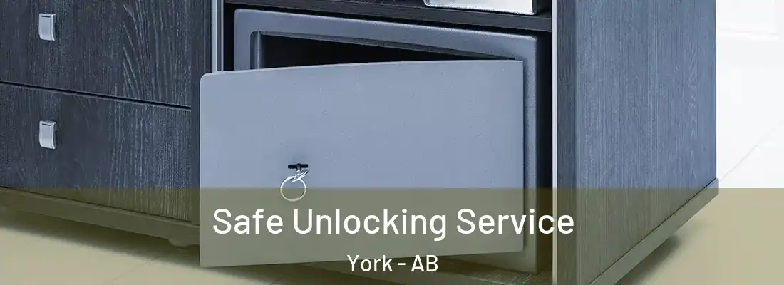  Safe Unlocking Service York - AB