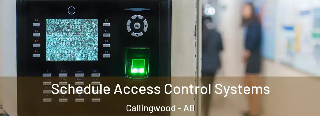  Schedule Access Control Systems Callingwood - AB